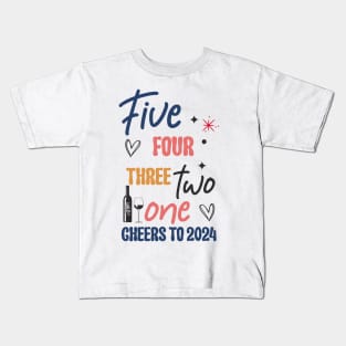 Cheers to  2024 Kids T-Shirt